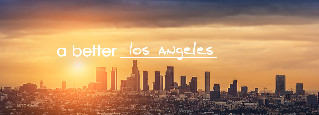 A Better LA
